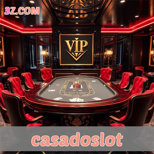 casadoslot Área VIP